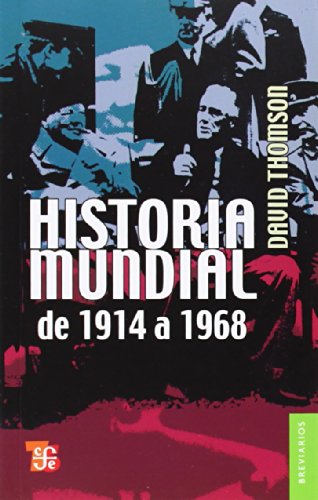 Historia Mundial de 1914 A 1968 (Original title: World History, 1914-1968)