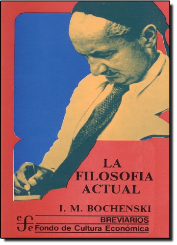 Imagen de archivo de La filosofa actual (Breviarios) (Spanish Edition) a la venta por Best and Fastest Books