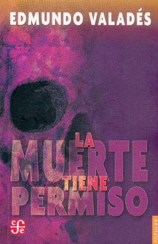 9789681603298: LA Muerte Tiene Permiso (Spanish Edition)