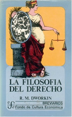 Imagen de archivo de Filosofa del derecho, La. Ttulo original: Philosophy of Law. a la venta por La Librera, Iberoamerikan. Buchhandlung