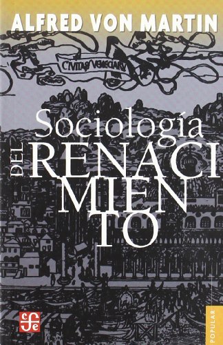 9789681607272: Sociologa del Renacimiento (Spanish Edition)