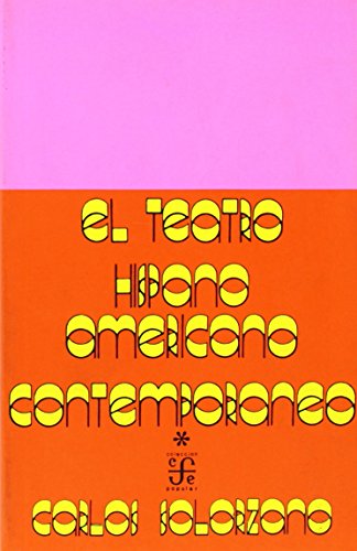 Stock image for El Teatro Hispanoamericano Contemporaneo. Antologia, Tomo 1 for sale by ThriftBooks-Atlanta