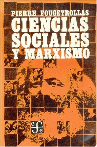 Beispielbild fr Ciencias sociales y marxismo (Sociologa) zum Verkauf von Pepe Store Books