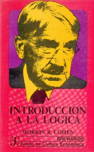 Introduccion a la Logica (Spanish Edition) (9789681608668) by [???]