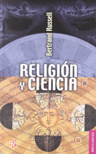 ReligiÃ³n y ciencia (Colec Breviarios, 55) (Spanish Edition) (9789681609382) by Russell Bertrand