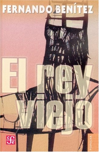 Stock image for El Rey Viejo for sale by ThriftBooks-Dallas