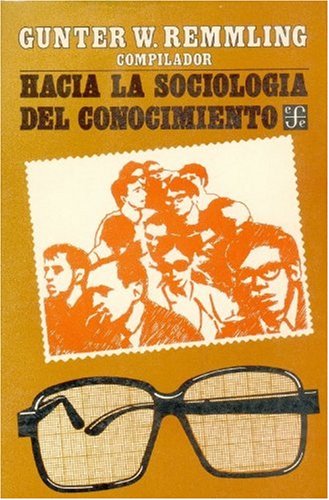 Imagen de archivo de Hacia la sociología del conocimiento a la venta por Librería Juan Rulfo -FCE Madrid