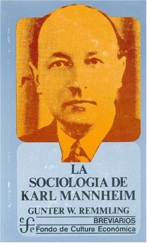9789681610944: La sociologia de Karl Mannheim