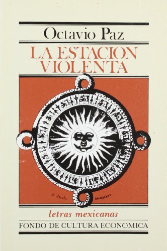 Beispielbild fr La Estacin Violenta zum Verkauf von Better World Books