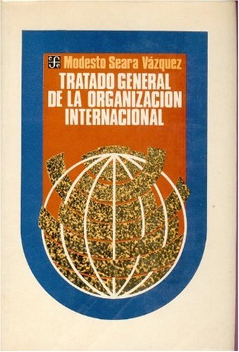 Imagen de archivo de Tratado internacional de la organizacin internacional. a la venta por Librera Juan Rulfo -FCE Madrid