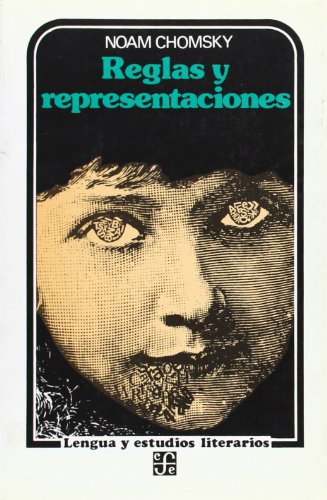 Reglas y representaciones (Spanish Edition) (9789681614027) by Chomsky Noam