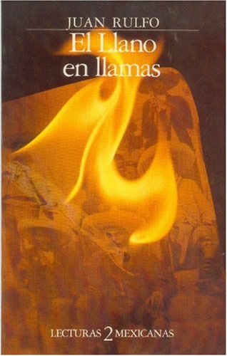 Beispielbild fr EL LLANO EN LLAMAS; LECTURAS MEXICANAS zum Verkauf von Libros Latinos