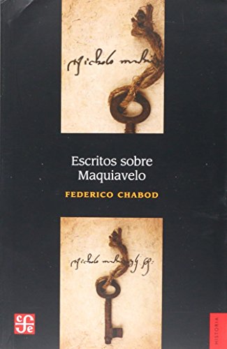 9789681615680: Escritos Sobre Maquiavelo (SIN COLECCION)