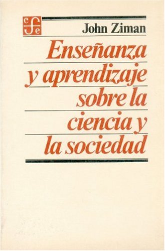 9789681616861: Ensenanza y Aprendizaje Sobre La Ciencia y La Sociedad