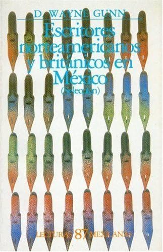 Stock image for Escritores norteamericanos y britnicos en Mxico. (Seleccin). Traduccin de Ernestina de Champourcin. for sale by Iberoamericana, Librera