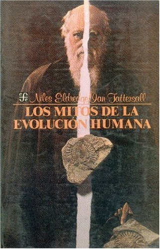 Stock image for Los mitos de la evolucin humana for sale by Librera Juan Rulfo -FCE Madrid