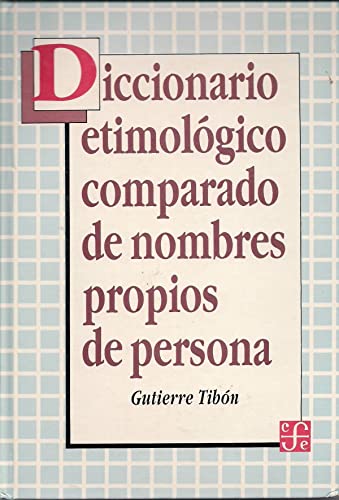 9789681622848: Diccionario Etimlogico Comparado de Nombres Propios (Spanish Edition)