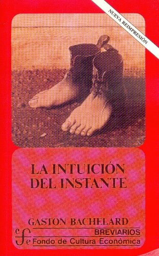 Beispielbild fr Intuicion del instante, la. zum Verkauf von Iridium_Books