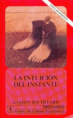 Imagen de archivo de Intuicion del instante, la. a la venta por Iridium_Books