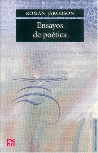 9789681624163: Ensayos de Potica (Seddion De Obras De Lengua Y Estudios Literarios) (Spanish Edition)