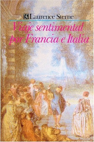 Imagen de archivo de Viaje Sentimental por Francia E Italia: 356 ) a la venta por Hamelyn