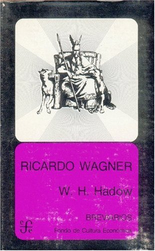 Imagen de archivo de Ricardo Wagner a la venta por Librería Juan Rulfo -FCE Madrid