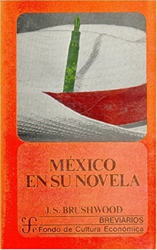 9789681625771: Mexico en su novela: Una nacion en busca de su identidad