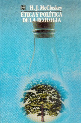 Imagen de archivo de tica y poltica de la ecologa a la venta por Librera Juan Rulfo -FCE Madrid