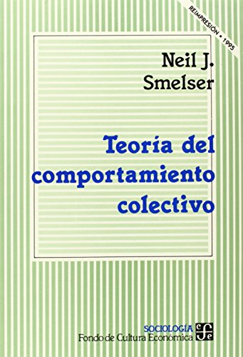 Beispielbild fr Teoria Del Comportamiento Colectivo/ Theory of The Colective Behavior zum Verkauf von Hamelyn