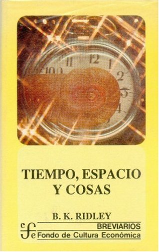 Stock image for Tiempo, espacio y cosas for sale by Librera Juan Rulfo -FCE Madrid