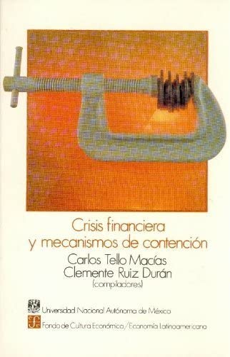Beispielbild fr Crisis Financiera y Mecanismos de Contencin zum Verkauf von Hamelyn