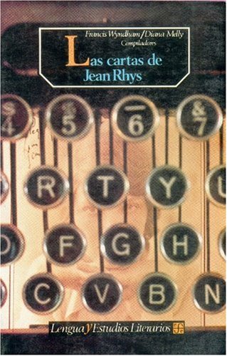 Stock image for Las cartas de Jean Rhys for sale by Librera Juan Rulfo -FCE Madrid