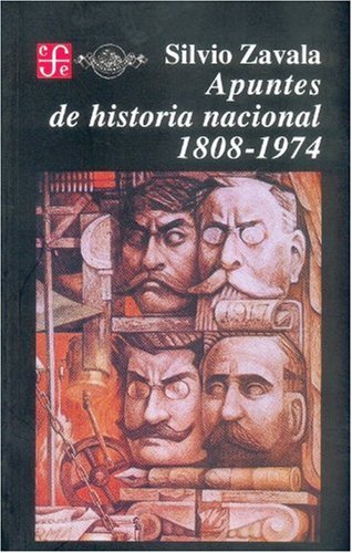 Stock image for Apuntes de Historia Nacional 1808-1974 for sale by Hamelyn