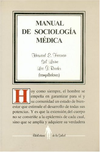 Stock image for Manual de sociologa mdica (Biblioteca de La Salud) (Spanish Edition) for sale by Ergodebooks