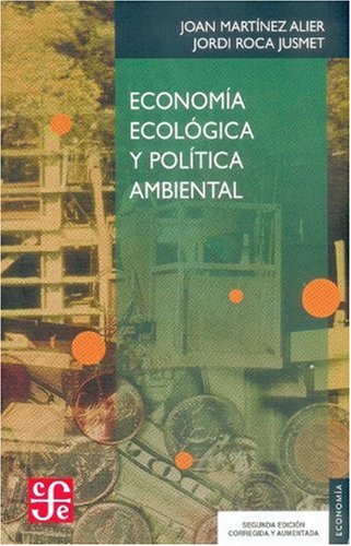 9789681636166: La ecologa y la economa (Spanish Edition)
