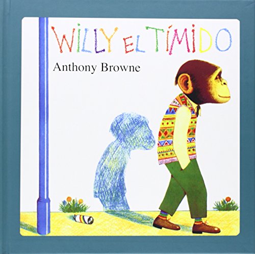 Beispielbild fr Willy El Timido = Willy the Wimp zum Verkauf von ThriftBooks-Dallas