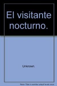 El Visitante Nocturno (9789681636692) by B. Traven