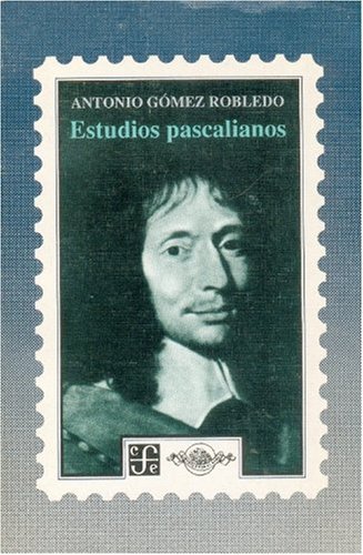 Imagen de archivo de Estudios pascalianos a la venta por BIBLIOPE by Calvello Books