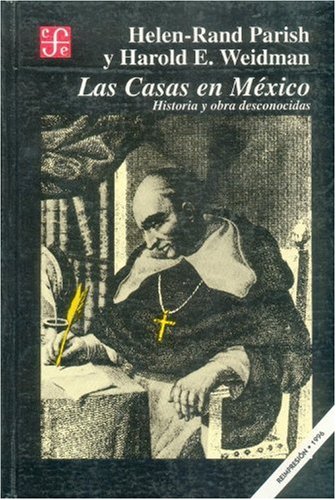 Beispielbild fr Las Casas En Mexico: Historia y Obra Desconocidas zum Verkauf von ThriftBooks-Atlanta