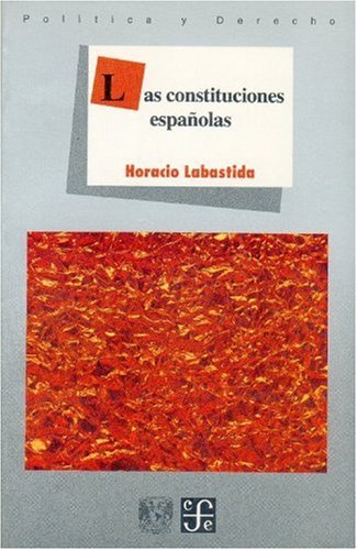 Stock image for Constituciones Espaolas: Obra Po'tica 1940-1992 for sale by Hamelyn