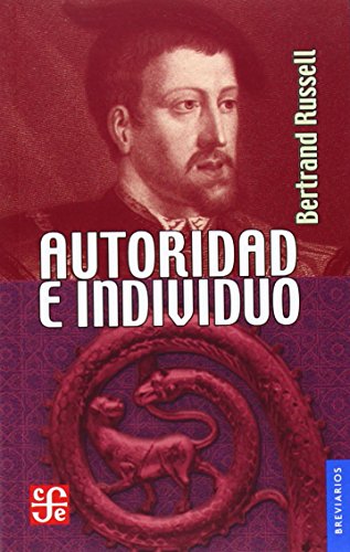 Autoridad e individuo (Spanish Edition) (9789681638535) by Russell Bertrand