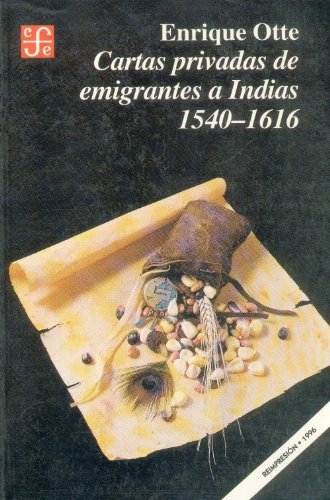 Beispielbild fr Cartas privadas de emigrantes a indias, 1540-1616 zum Verkauf von Iridium_Books