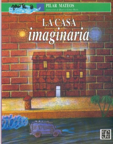 Imagen de archivo de La casa imaginaria (Spanish Edition) a la venta por Irish Booksellers