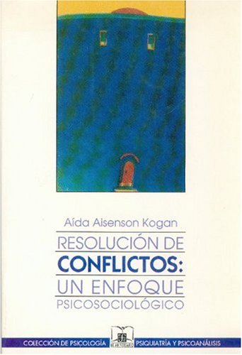 Imagen de archivo de rsolucion de conflictos un enfoque psicol kogan a la venta por LibreriaElcosteo