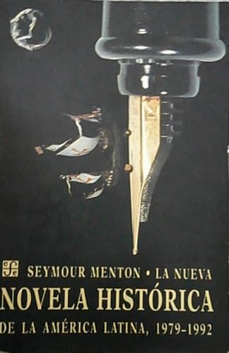 Imagen de archivo de La nueva novela historica de la america latina, 1979-1992 a la venta por Iridium_Books