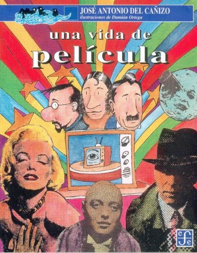 9789681641689: Una Vida de Pelicula (A Life of the Movies)