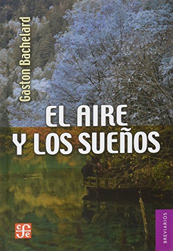 Beispielbild fr AIRE Y LOS SUENOS, EL /BREVIARIOS 139 zum Verkauf von Libreria El Dia