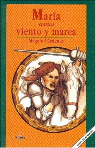 Stock image for Maria Contra Viento y Marea for sale by ThriftBooks-Atlanta