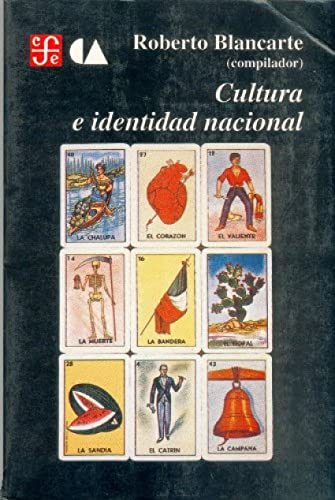 Beispielbild fr Cultura E Identidad Nacional zum Verkauf von Michener & Rutledge Booksellers, Inc.