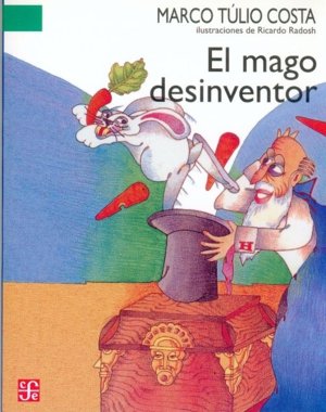 Imagen de archivo de El Mago Desinventor a la venta por ThriftBooks-Dallas